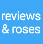 reviews& roses